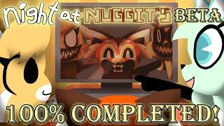 Night At Nuggit's Beta | 100% Playthrough!