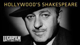 Ben Hecht: Shakespeare of Hollywood | Historical Documentary | Lucasfilm