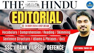 The Hindu Editorial Analysis | The Hindu 24 May 2024 | The Hindu Vocabulary By Satyendra Sir