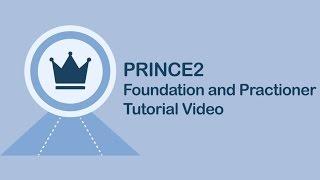 PRINCE2® Foundation Training Videos | PRINCE2® Certification Training | Simplilearn