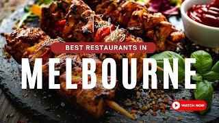 Best Restaurants in Melbourne | Food Guide | 4K | Explore Everywhere