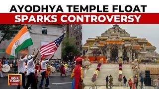 Big Row Over Planned Ram Mandir Float At Upcoming India Day Parade In New York | India Today News