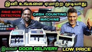 Cash Counting Machine in Chennai | Mix Note Value Cash Counting Machine With Fake Note Detector 