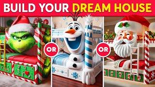 Would You Rather - Build Your Dream House  Christmas Edition