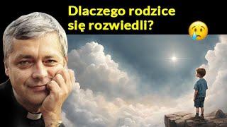 Dlaczego rodzice sie rozwiedli #pawlukiewicz