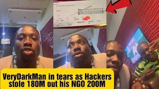 180 Million Naira Is Missing From My NGO Account – VeryDarkMan Cries Out For Help