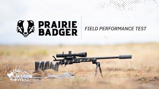 Prairie Badger | Field Performance Test