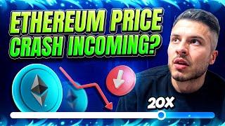 Ethereum Price Crash Incoming?