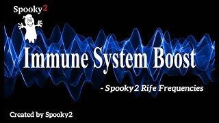 Immune System Boost - Spooky2 Rife Frequencies