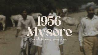 Archive footage of Mysore in the 1950s | India home movie 8mm film