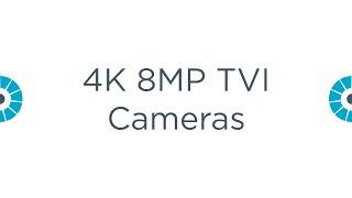 Alibi 4K 8MP HD-TVI Video Security Cameras