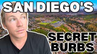 The 5 BEST HIDDEN San Diego Suburbs You've NEVER Heard of