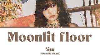 LISA - Moonlit Floor - [Vietsub & Lyrics]