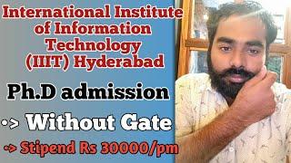 IIIT Hyderabad//PhD admission/ Winter Research Admission//