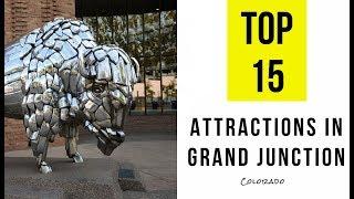 Top 15  Tourist Attractions & Things to Do in Grand Junction, Colorado