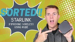 Starlink - How to Extend Wireless In My Property Using Ruijie