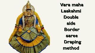 Quick and Easy Varamahalakshmi saree draping /How to drape double border  saree for varamahalakshmi