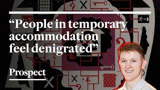 Temporary accommodation: a national scandal | Jack Shaw on the Prospect Podcast