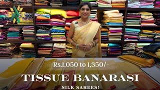 Exclusive Tissue Banarasi Silk Saree | Rs.1050 - 1350/- | WhatsApp-6369545679 | Shop@ruffletrends