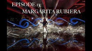 EPISODE 13:  "SPIRIT BIRD" featuring Margarita Rubiera