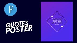 Professional Quotes Poster Design in PixelLab Tutorial | 2020