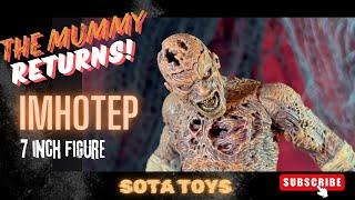 Sota Toys Now Playing Series 2 The Mummy Returns Imhotep Action Figure Review