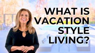 Vacation Style Living: The New American Dream In Northern Virginia