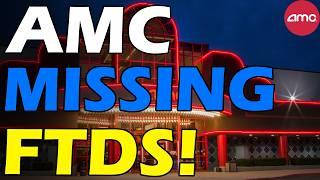 AMC MISSING FTDS! SHORTS OVER ON MONDAY! Short Squeeze Update