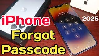 iPhone Forgot Passcode Unlock In 2025 | How To Unlock iPhone If Forgot Password Lock