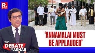 Arnab Says Annamalai Has Managed To Get Nation’s Attention To The Assault Case