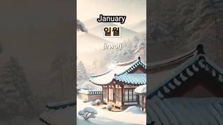 Seasonal Change in Korea_From January to October in Korean_Easy and Fun Learning Korean