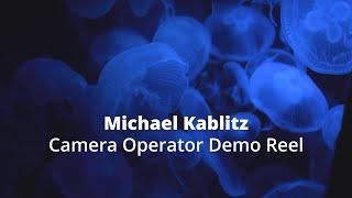 COMMERCIAL CAMERA OPERATOR DEMO REEL 2021 - Michael Kablitz | 4K