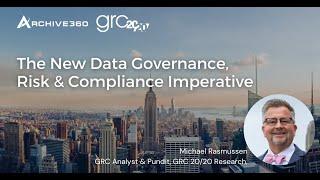 Webinar | The New Data Governance, Risk & Compliance Imperative