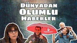 Dünyadan Olumlu Gelişmeler | 3 dakikada Anlat