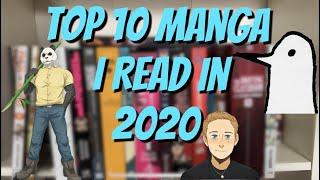 The Top 10  Manga I Read in 2020! w/ Honorable Mentions