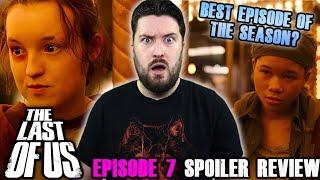 The Last of Us | Episode 7: "Left Behind" - Spoiler Review