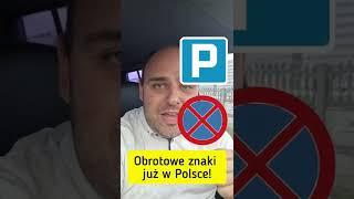 Obrotowe znaki już w Polsce!