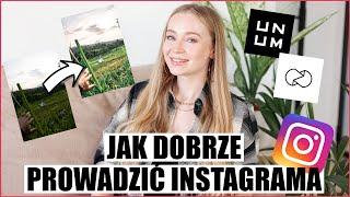 JAK DOBRZE PROWADZIĆ INSTAGRAMA | MOJE PORADY