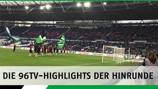 Die 96TV-Highlights der Hinrunde | Hannover 96