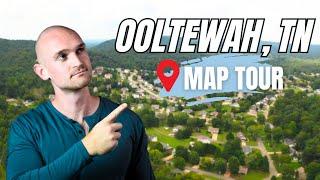 Complete Map Tour of Ooltewah, Tennessee | Living in Chattanooga, TN