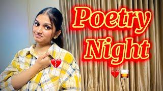 Poetry night🫠| broken heartmust watch | Rania13official | Rania vlogs | Rania naseem| shayri night