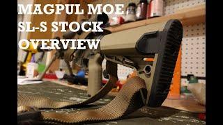 Magpul MOE SL-S Stock Overview