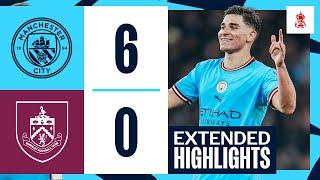 Man City 6-0 Burnley | FA Cup | HIGHLIGHTS | HAALAND HAT-TRICK