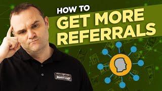 How to get more referrals | Business consultant