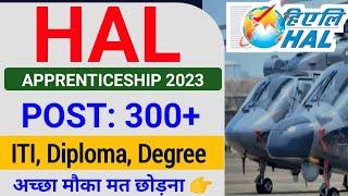 HAL New Recruitment 2023| HAL ITI, Diploma, Degree Apprentice Vacancy 2023| hal new vacancy 2023|