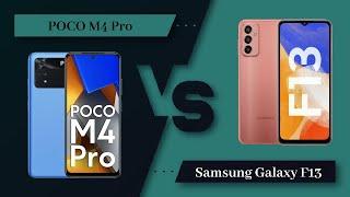 POCO M4 Pro Vs Samsung Galaxy F13 - Full Comparison [Full Specifications]