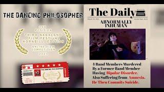 The Dancing Philosopher : 2ND POSITION ON THE THIRD NAGALAND FILM FESTIVAL ONLINE COMPETITION  2021