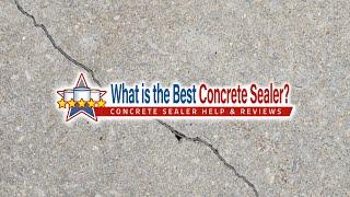 The Best Concrete Sealer Reviews for 2024 | ConcreteSealerReview.com