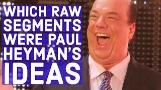 Which RAW Segments Were Paul Heyman's Ideas