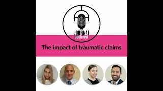 The impact of traumatic claims